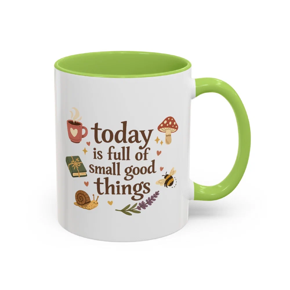Today Is Full of Small Good Things: A Cozy Cottagecore Mug for Her