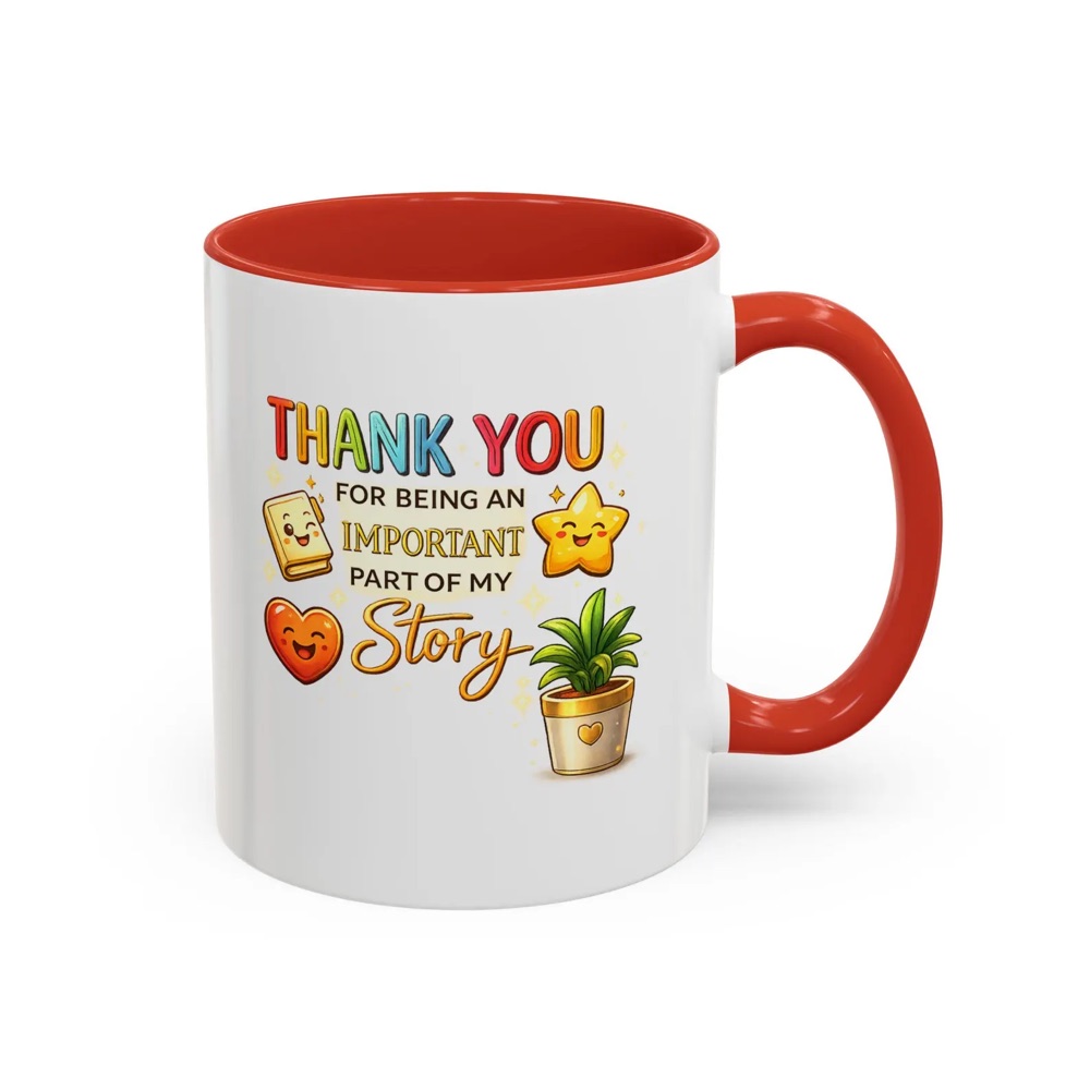 Thank You for Being Part of My Story Mug